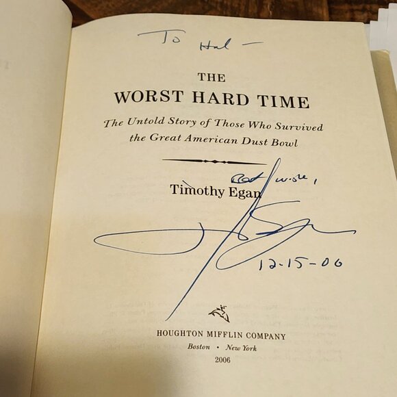 The Worst Hard Time - Timothy Egan - Signed First Edition - Picture 2 of 5